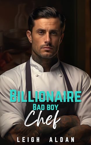 Billionaire Bad Boy Chef