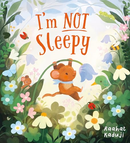 I'm Not Sleepy