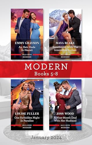 Modern Box Set 5-8 Jan 2024/An Heir Made In Hawaii/Snowbound With The Irresistible Sicilian/One Forbidden Night In Paradise/A Nine-Month Deal With