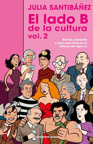 El lado b de la cultura Vol.2 [The B Side of Culture Vol. 2] book cover