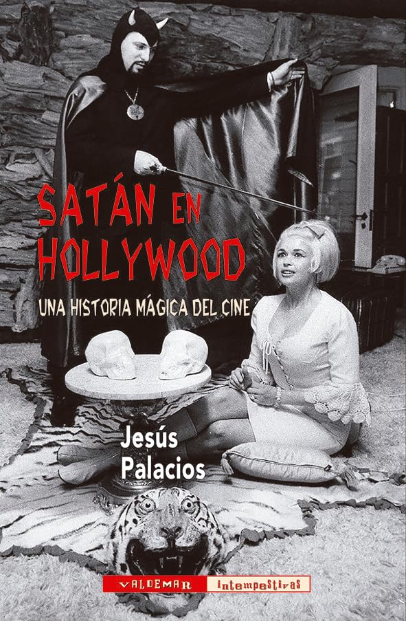 Satán en Hollywood: Una historia mágica del cine