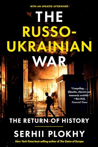 The Russo-Ukrainian War: The Return of History