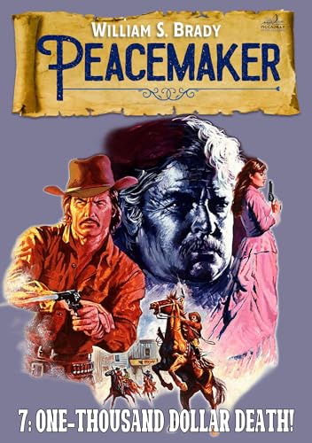 Peacemaker 7: One Thousand Dollar Death