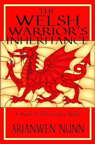 The Welsh Warrior's Inheritance: Welsh Warrior Book 2