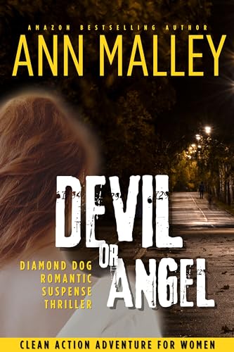 Devil or Angel: Gritty, Clean, New Adult, Age Gap, Romantic Suspense Thriller
