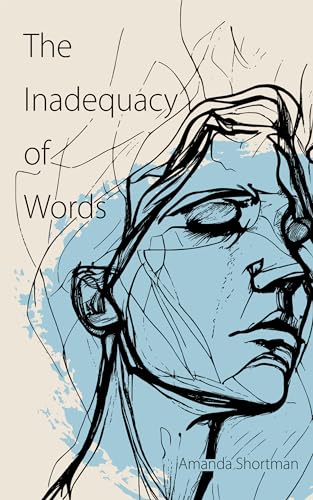 The Inadequacy of Words