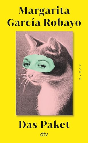 Das Paket: Roman | »Keine andere Autorin schreibt so gut wie sie über Intimität.« Mariana Enriquez