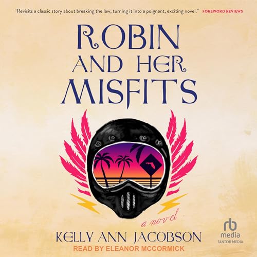 Robin and Her Misfits