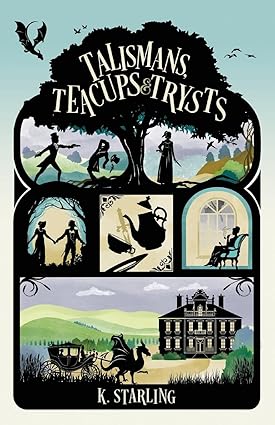 Talismans, Teacups & Trysts