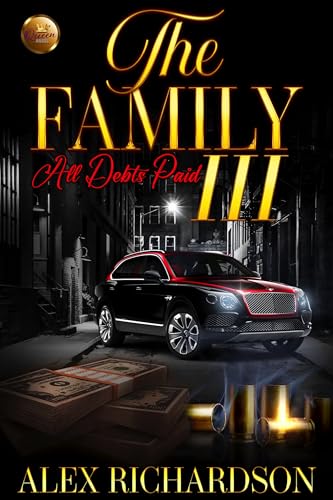The Family III: All Debts Paid