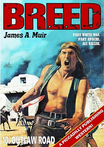 Breed 10: Outlaw Road