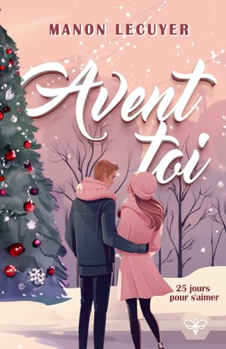 Avent toi: 25 jours pour s'aimer