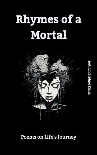 Rhymes of a Mortal: Poems on Life's Journey
