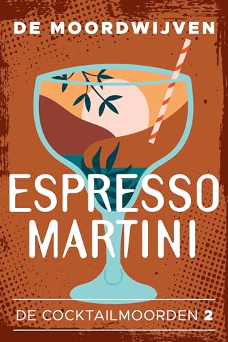 Espresso Martini (De cocktailmoorden Book 2)