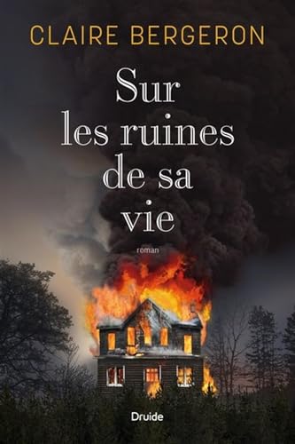 SUR LES RUINES DE SA VIE