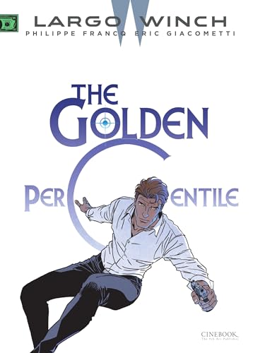 Largo Winch - Volume 20 - The Golden Percentile