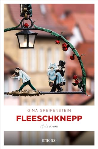 Fleeschknepp Pfalz Krimi (Ermittlerteam Paula Stern und Bernd Kesser)