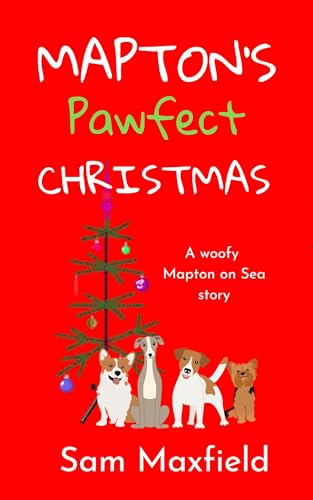 Mapton's Pawfect Christmas: A Mapton Short Story