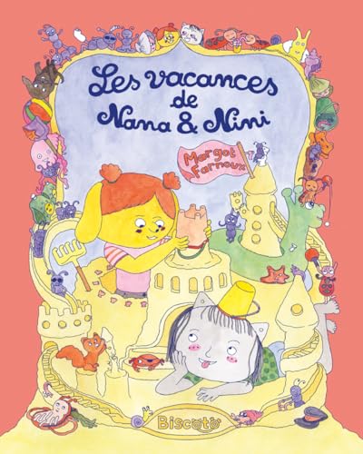 Les vacances de Nana et Nini