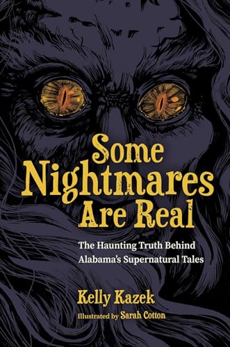 Some Nightmares Are Real book cover