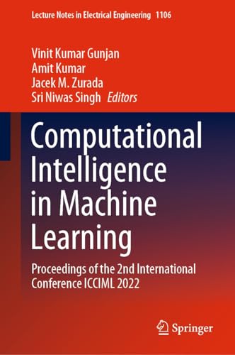 Computational Intelligence in Machine Learning: Proceedings of the 2nd ...