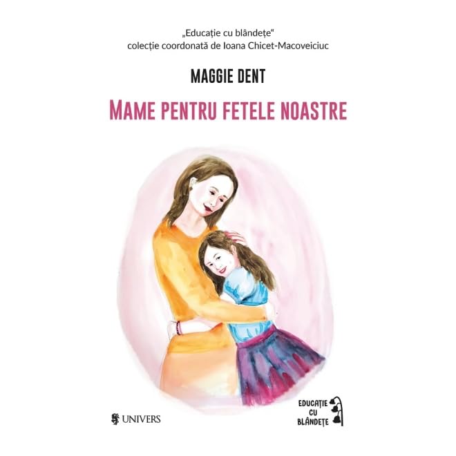 Mame pentru fetele noastre