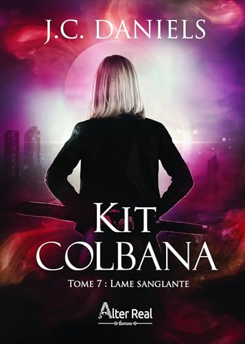 Lame sanglante: Kit Colbana, T7