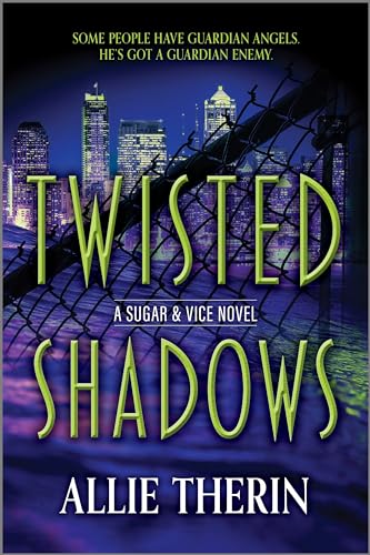 Twisted Shadows (Sugar & Vice #2)