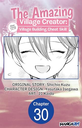 The Amazing Village Creator: Slow Living with the Village Building Cheat Skill #030
