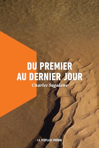 Du premier au dernier jour