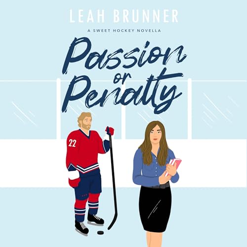 Passion or Penalty (Dc Eagles Hockey)