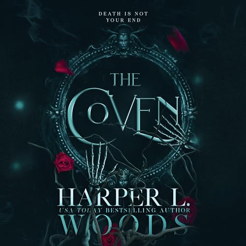 The Coven (Coven of Bones, 1)