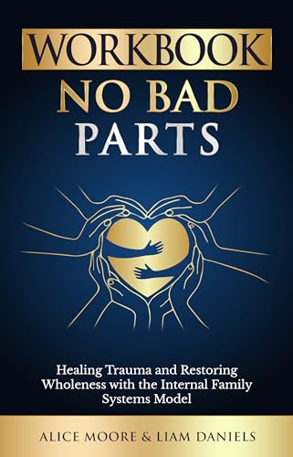 Workbook: No Bad Parts (Richard Schwartz)