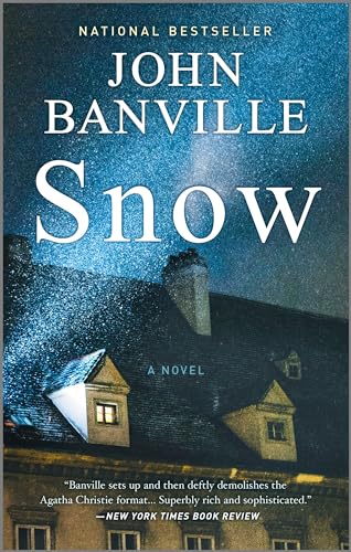 Snow: A Novel (Strafford and Quirke, 1) by John Banville | Goodreads