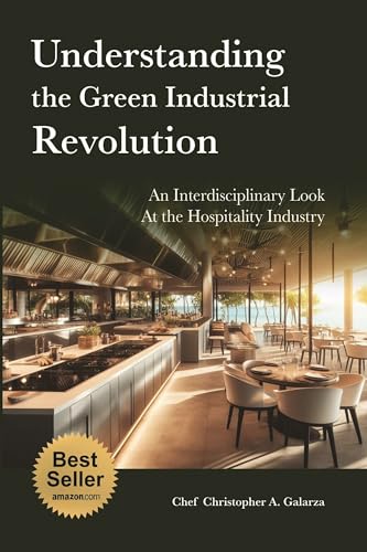 Understanding the Green Industrial Revolution: An Interdisciplinary Look at the Hospitality Industry