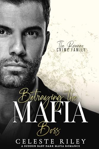 Betraying the Mafia Boss