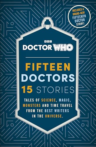 Doctor Who: Fifteen Doctors 15 Stories
