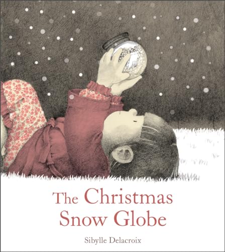 The Christmas Snow Globe