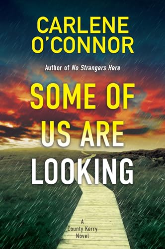 Some of Us Are Looking (County Kerry, #2)