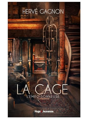 La cage T2 (Roman Jeunesse)