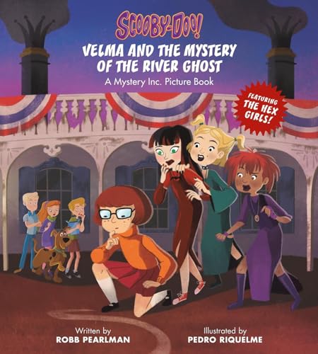 Scooby-Doo: Velma and the Mystery of the River Ghost: A Mystery Inc. Picture Book