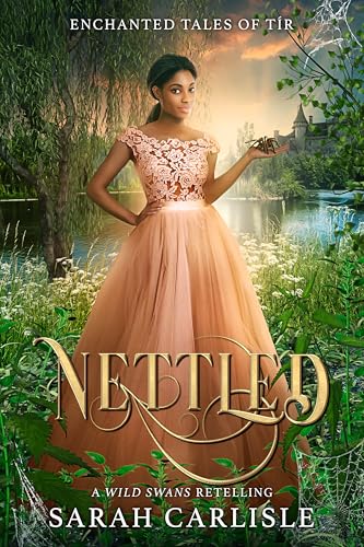 Nettled: A Wild Swans Retelling