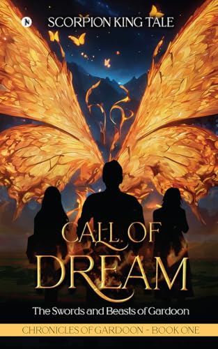 Call of Dream : The Swords and Beasts of Gardoon