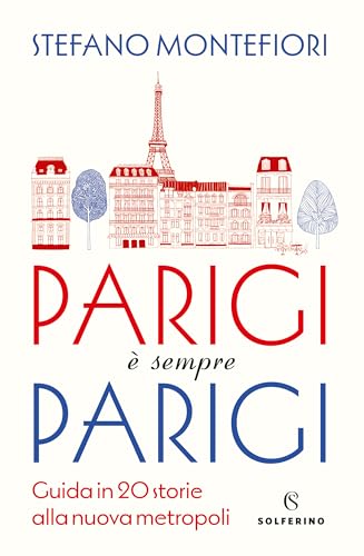 Parigi è sempre Parigi