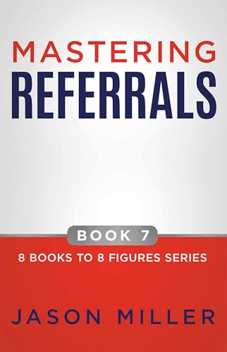 Mastering Referrals book cover