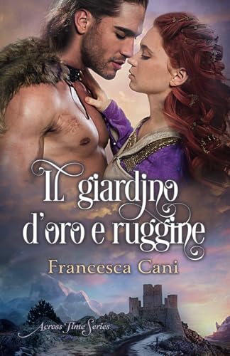 Il giardino d'Oro e Ruggine