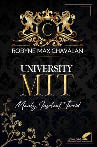 MIT : Manly, Insolent, Torrid