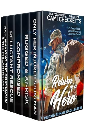 Return of a Hero: Military Romance Collection: 5 Clean Romance Suspense Novels