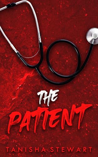 The Patient: A Psychological Thriller