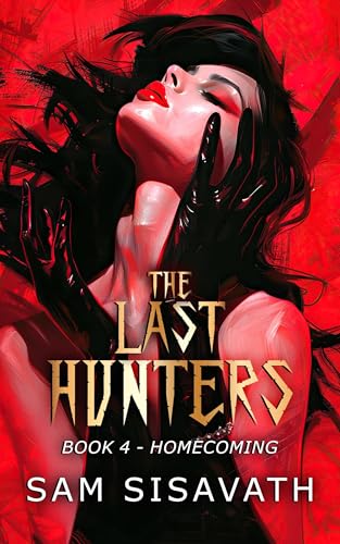 The Last Hunters: Homecoming